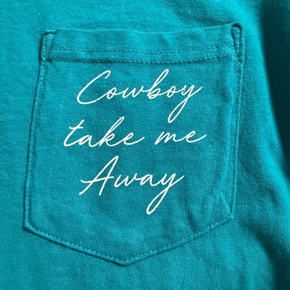 **FREE with any bundle** NWT Cowboy Take Me Away Tee - Picture 2 of 3